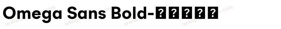 Omega Sans Bold字体转换